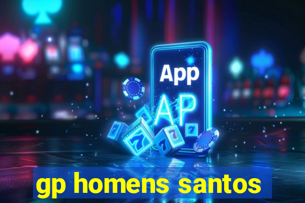 gp homens santos